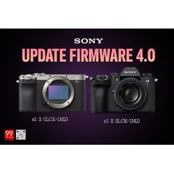 ปล่อยอัปเดตเฟิร์มแวร์เวอร์ชัน 4.0 กับ Sony a1 II และ Sony a9 III