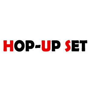 HOP-UP SET