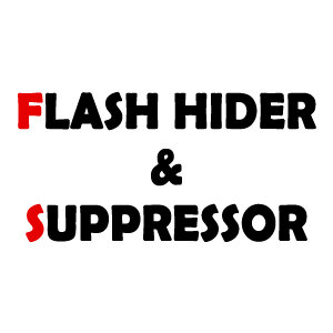 FLASH HIDER & SUPPRESSOR