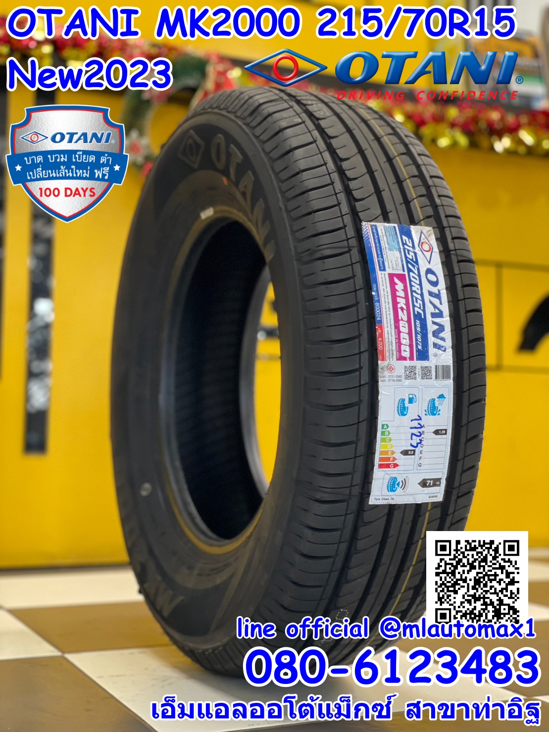 OTANI MK2000 215/70R15 ยางใหม่ปี2023 ราคาโปรโมชั่นพิเศษโทรสอบถามได้ค่ะ