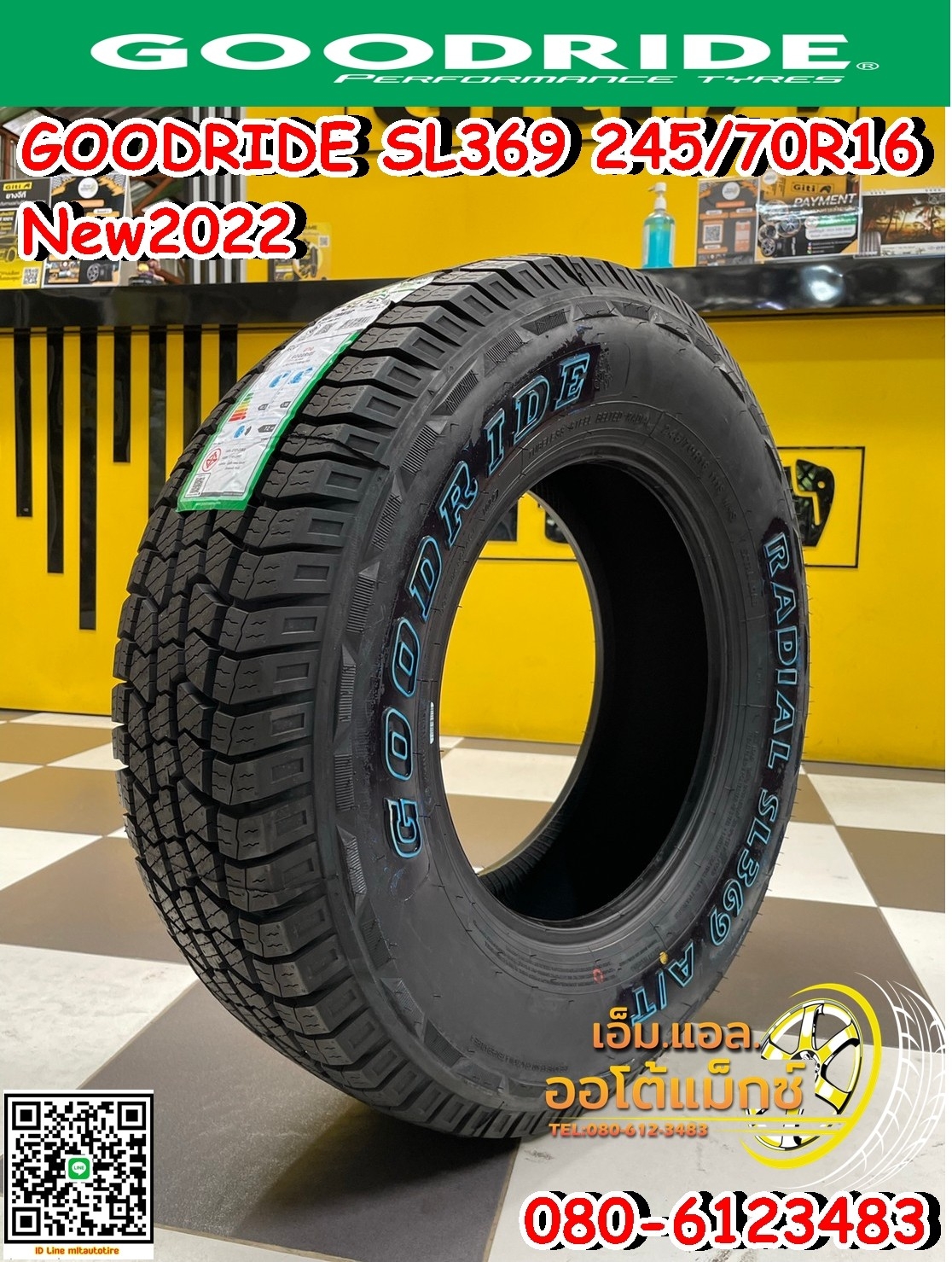 245/70R16 Goodride SL369 ยางAllTerrian ยางตัวหนังสือสีขาว ยางใหม่ปี22