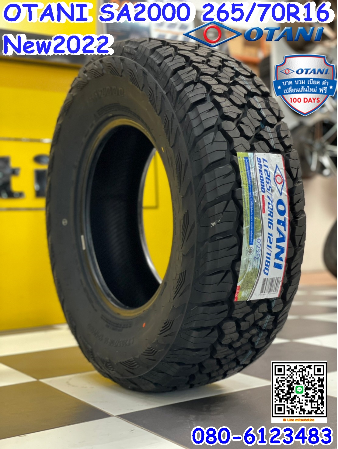 OTANI SA2000 265/70R16 ยางใหม่ปี2022 ราคาพิเศษพร้อมติดตั้งฟรี สนใจสอบถามเพิ่มเติมได้ค่ะ