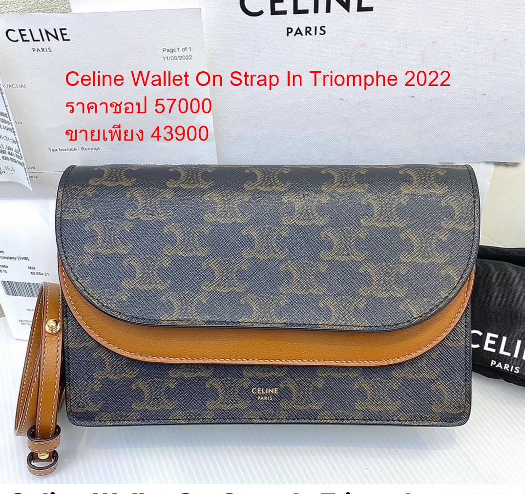 กระเป๋าสตางค์แบรนด์Celine Wallet On Strap In Triomphe 2022