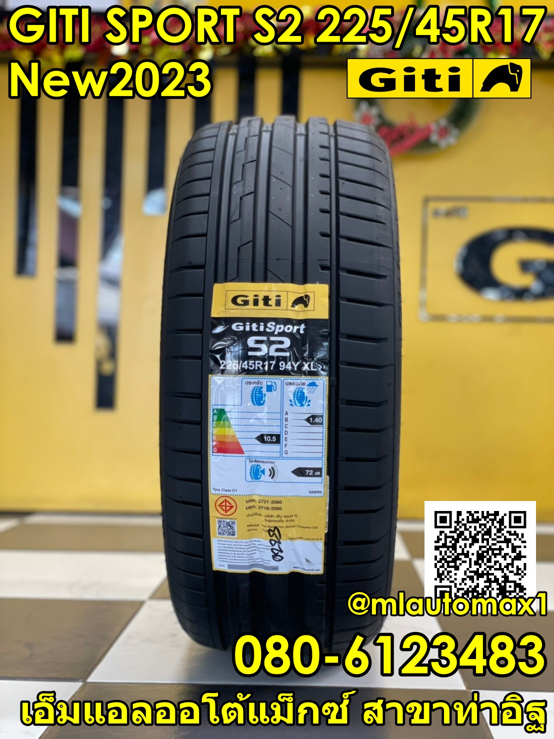 Giti Sport S2 225/45R17 ยางใหม่ปี2023 ราคาโปรโมชั่นพิเศษ พร้อมติดตั้งฟรี