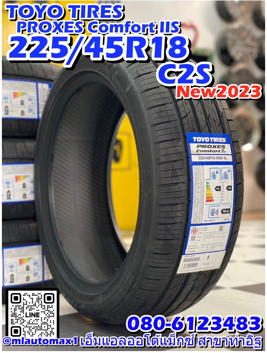 ยางใหม่ TOYO PROXES COMFORT IIs C2S ขนาด225/45R18 ยางใหม่ปี2023