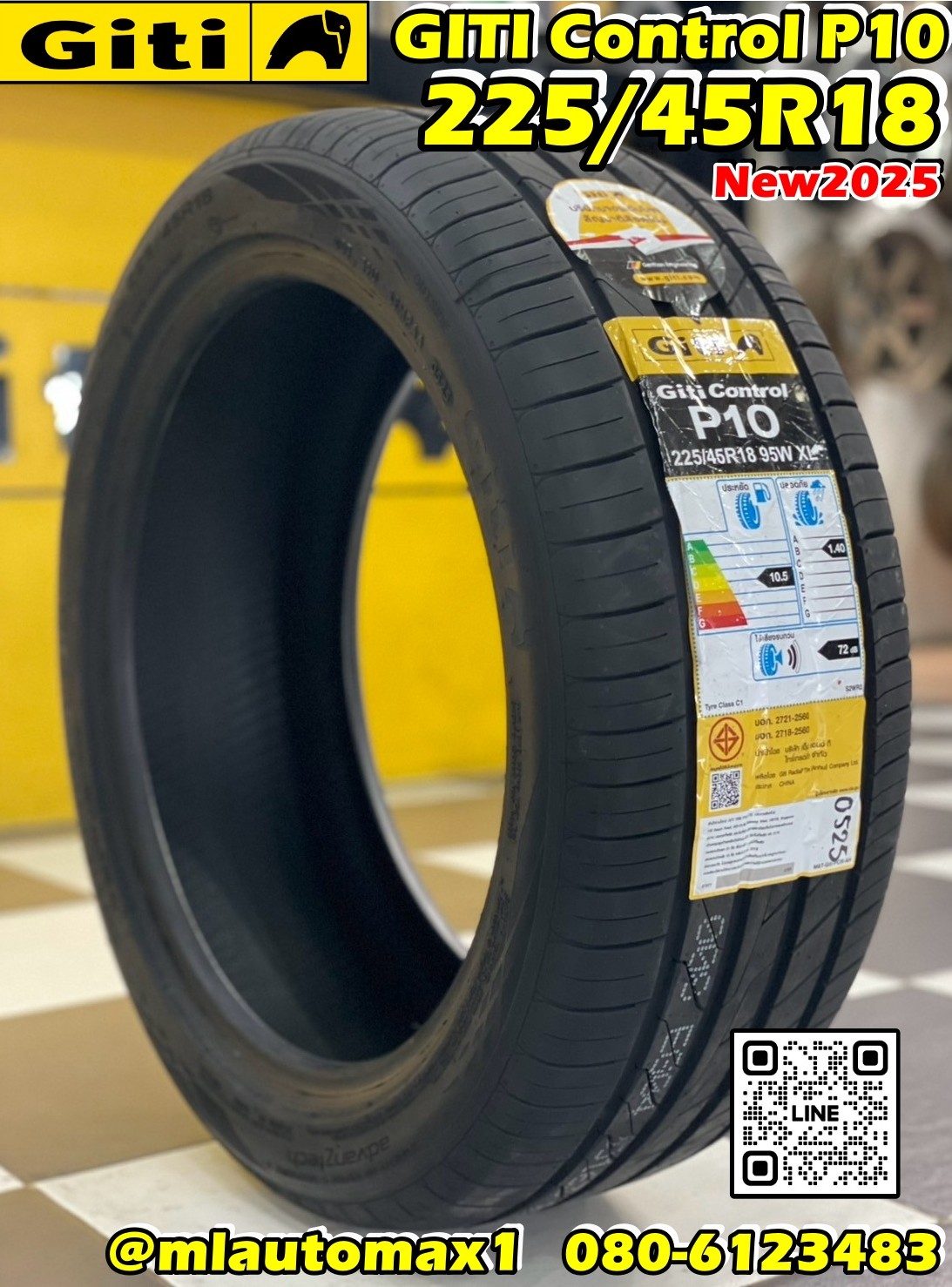 💥💥#GITI Control P10 225/45R18 ยางใหม่ปี2025💥💥