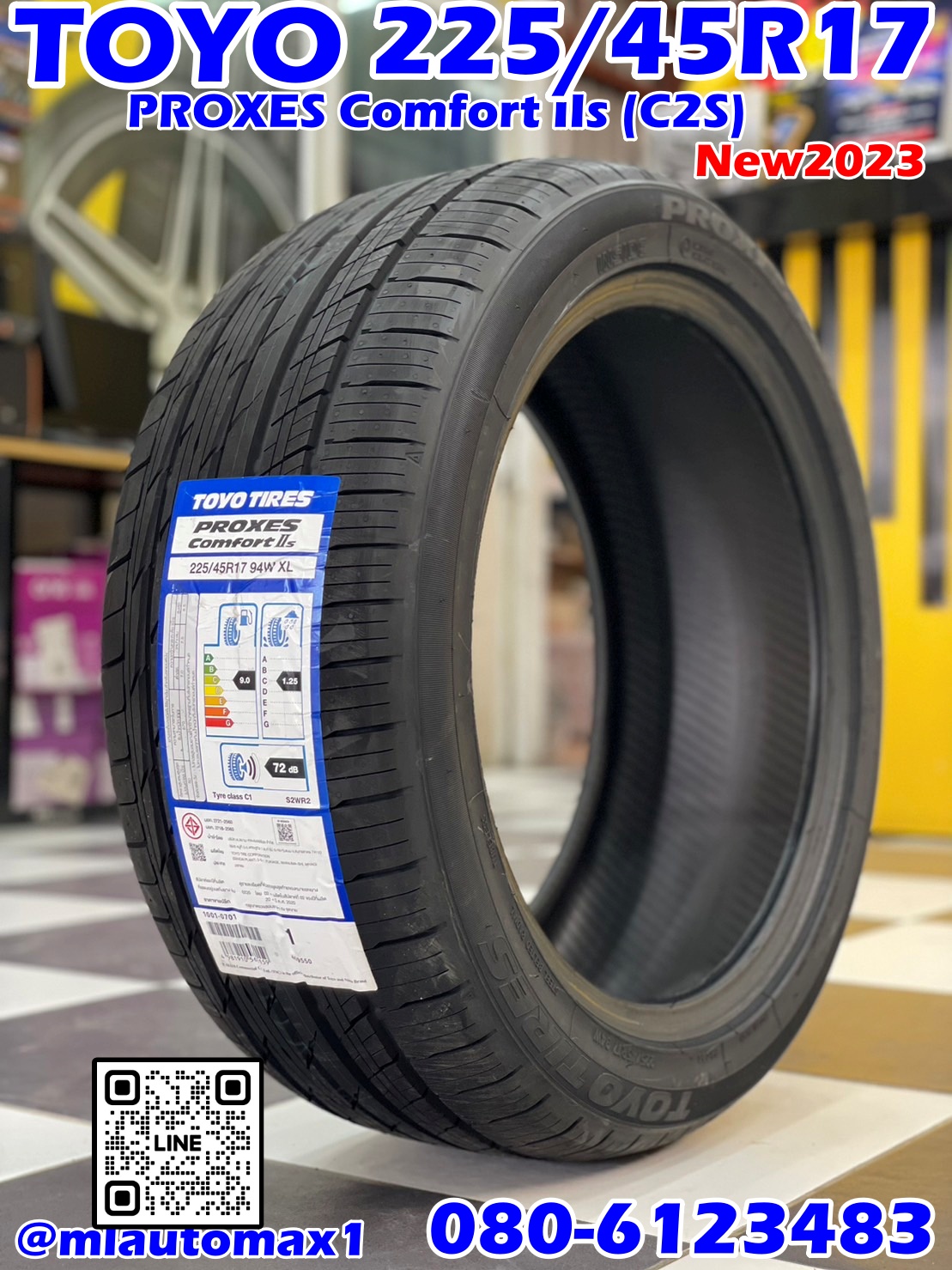 ยางใหม่ TOYO PROXES COMFORT IIs C2S ขนาด225/45R17 ยางใหม่ปี2023