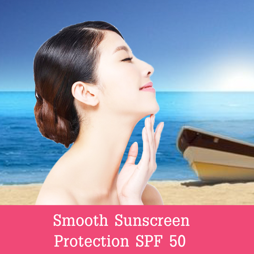 Smooth Sunscreen Protection SPF 50/ สมูท ซันสกรีน โปรเทคชั่น เอสพีเอฟ 50