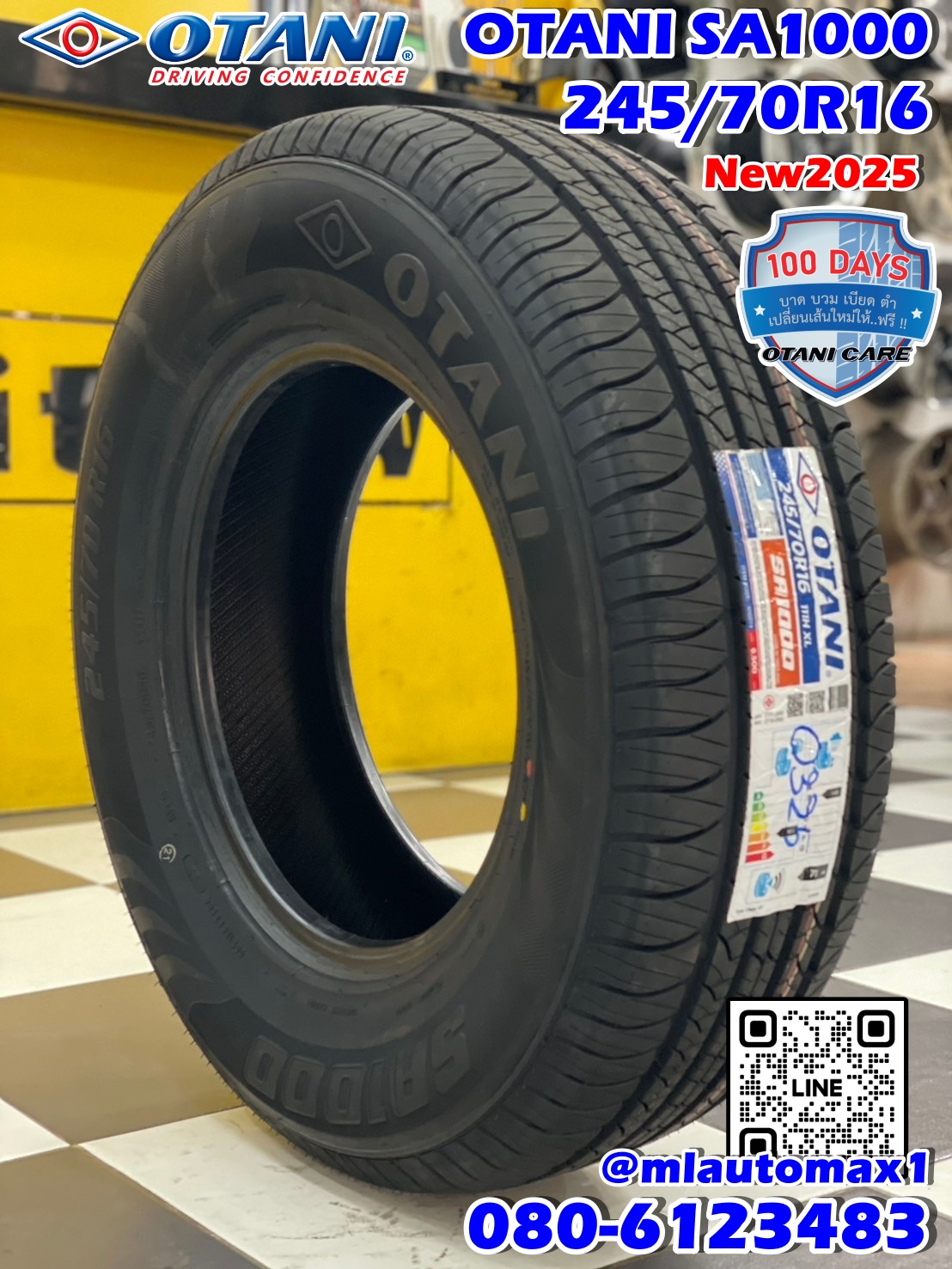 #ยางโอตานิ #OTANI #SA1000 245/70R16 🔥🔥🔥ยางใหม่ปี2025🔥🔥🔥