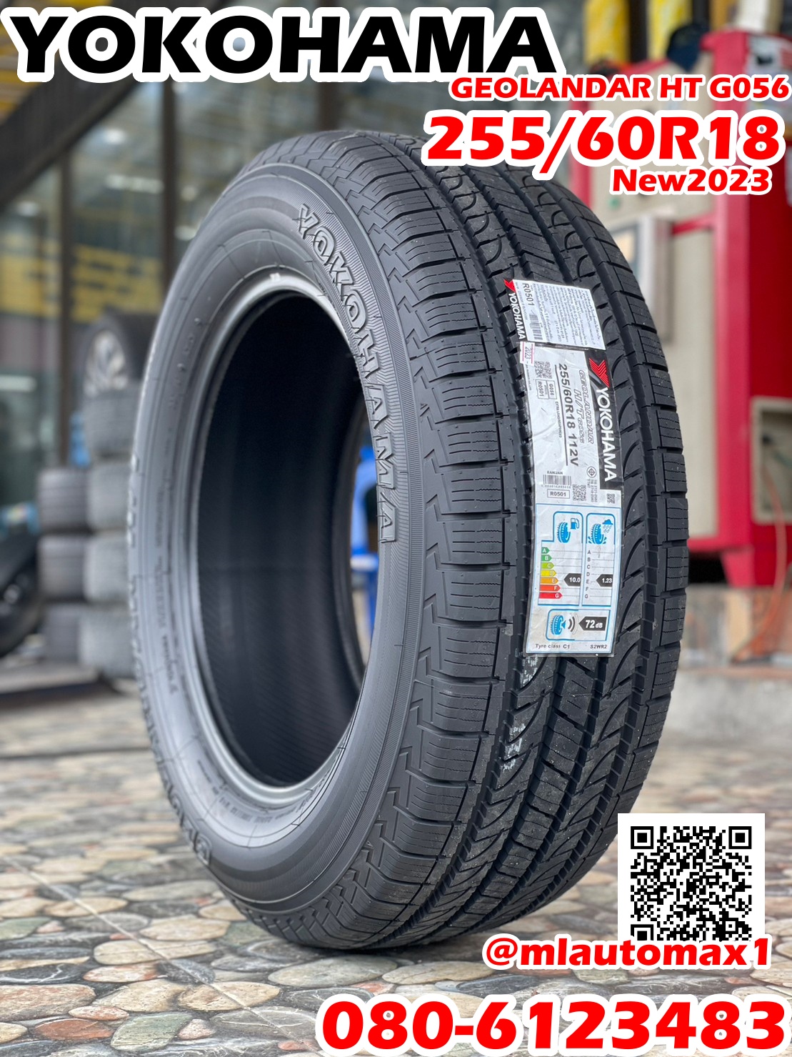 ยางใหม่ราคาโปรโมชั่นพิเศษ YOKOHAMA GEOLANDAR HT G056 255/60R18 ยางใหม่ปี2023