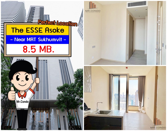 *ขาย* The ESSE Asoke คอนโดหรู ห้องใหม่ ทำเลดีกลางอโศก ใกล้ MRT สุขุมวิท และ BTS อโศก