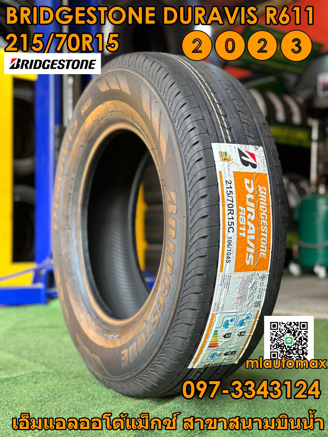 ยางใหม่ Bridgestone Duravis R611 215/70R15 ยางใหม่ปี2023