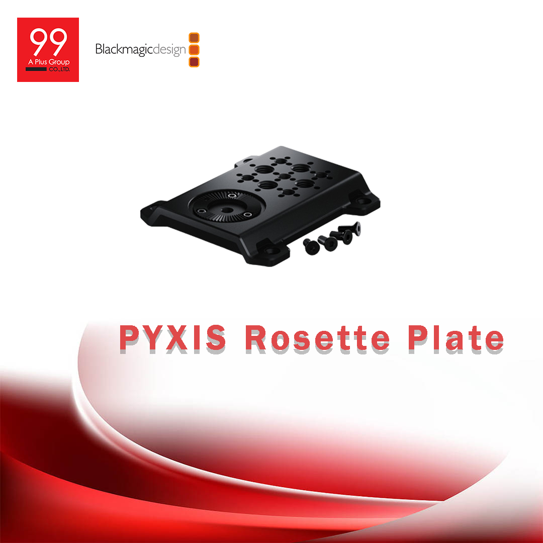 Blackmagic PYXIS Rosette Plate