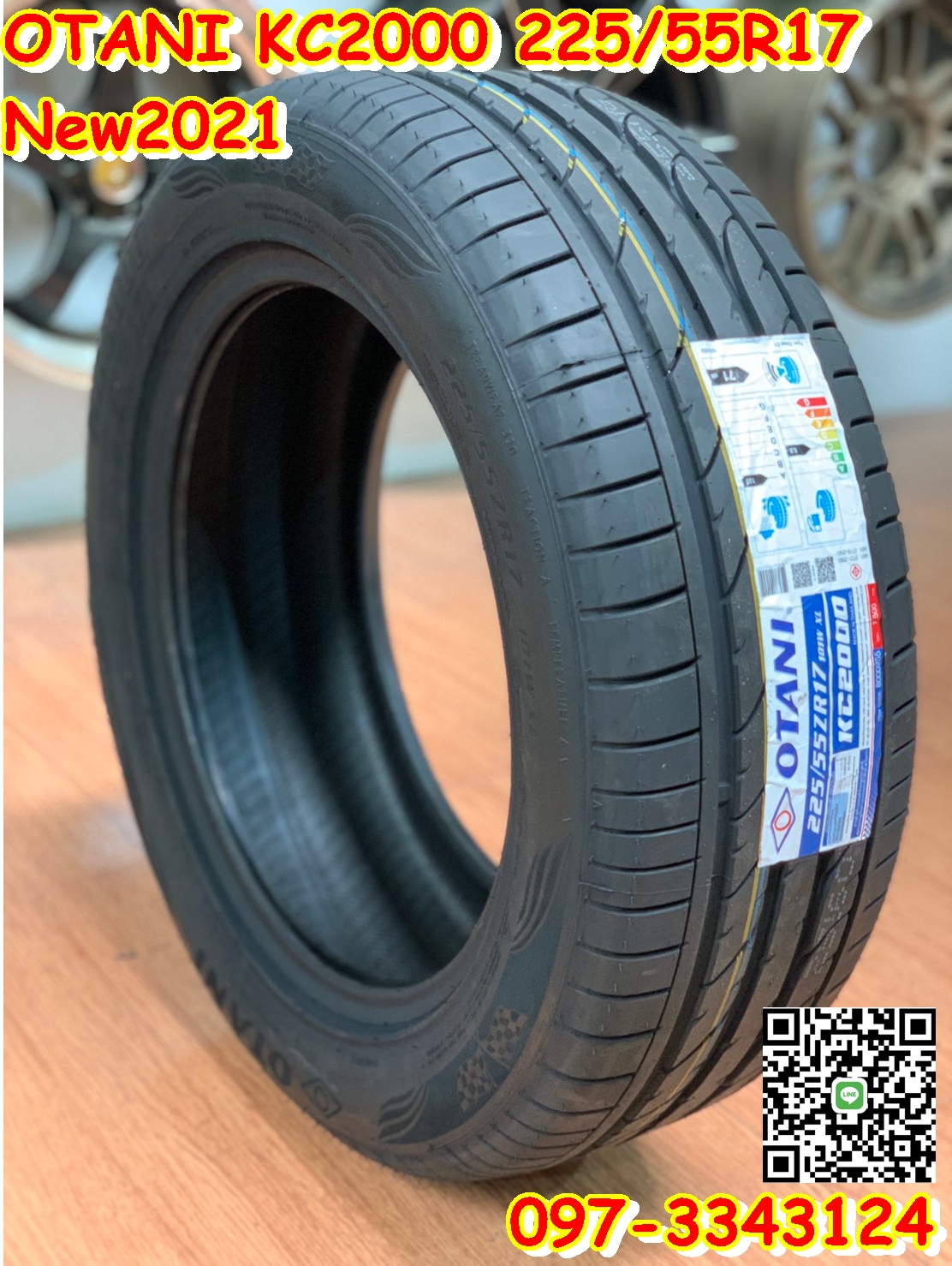 225/55R17 ยางใหม่ นุ่มเงียบ OTANI KC2000 ยางใหม่ปี2021 ราคาพิเศษพร้อมติดตั้งฟรี สนใจสอบถามเพิ่มเติมได้ค่ะ
