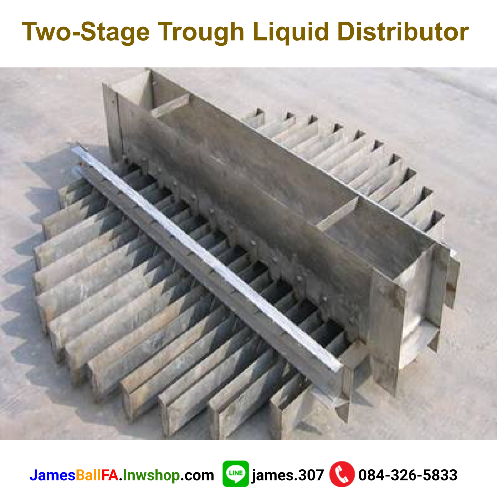 Two-Stage Trough Liquid Distributor
