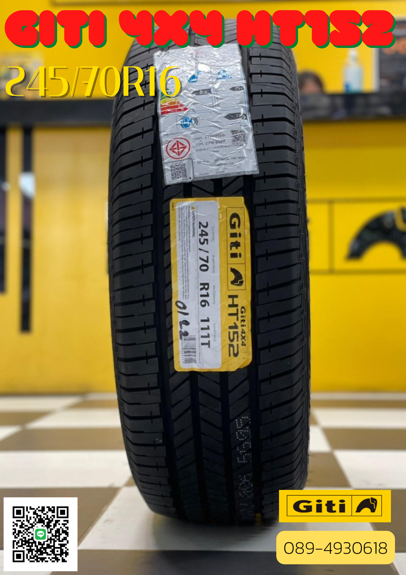 GITI 4X4 HT152 245/70R16 ราคาโปรโมชั่นพิเศษ พร้อมติดตั้งฟรี