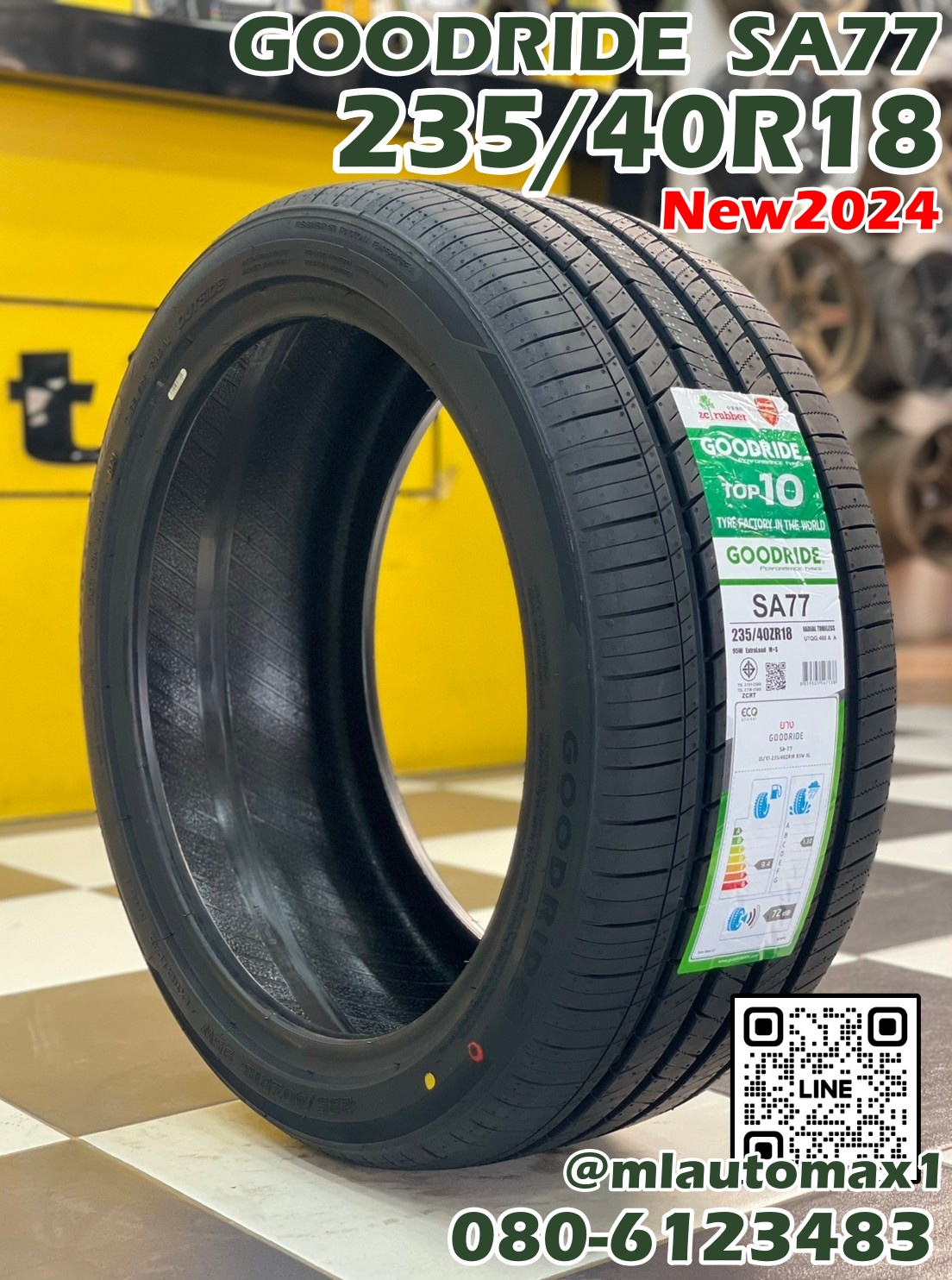 ยางใหม่ยางไทย กู๊ดไรท์ Goodride SA77 235/40R18 ยางใหม่ปี2024 (4เส้น)
