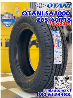 OTANI SA1000 265/60R18 🔥🔥🔥ยางใหม่ปี2024 🔥🔥🔥