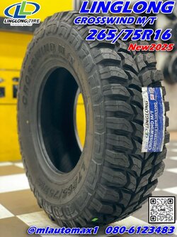 ยางสายลุย Linglong MT (Crosswind M/T) 265/75R16 ยางใหม่ปี2025 ผ้าใบ10ชั้น