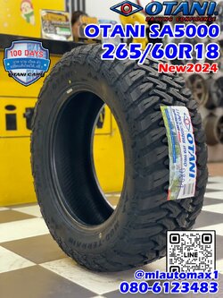 OTANI SA5000 265/60R18 ยางสายลุย MT MUD-TERRIAN หล่อดุดัน แข็งแกร่ง ทนทาน ยางใหม่ปี2024