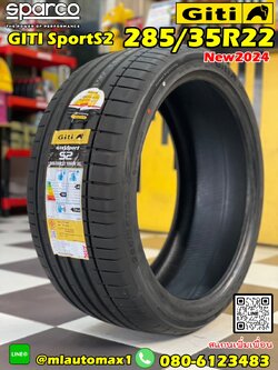 #Giti #SportS2 285/35R22 ยางใหม่ปี2024🔥🔥 #ยางจีที #ยางGITIยางแบรนด์ประเทศสิงคโปร์