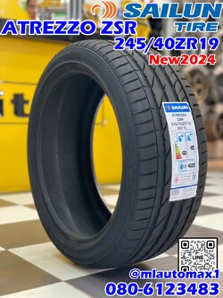 #ยางใหม่ไซหลุน #SAILUN ATREZZO #ZSR 245/40ZR19 ยางใหม่ปี2024