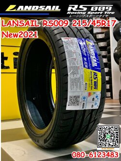Landsail RS009 215-45R17 ยางลายซิ่ง ยางMade in Thailand ยางใหม่ปี2021