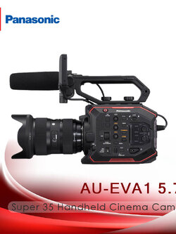Panasonic AU-EVA1 5.7K Super 35 Handheld Cinema Camera