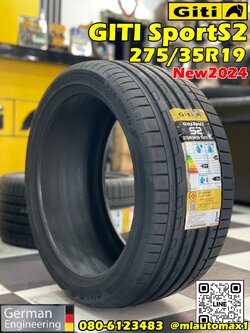 GITI SPORT S2 275/35R19 ยางใหม่ปี2024