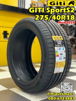 GITI SPORT S2 275/40R18 ยางใหม่ปี2024
