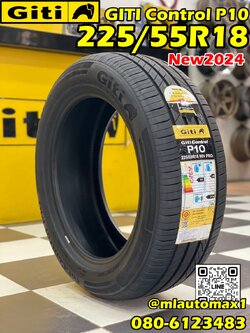 🔥🔥#GITI Control P10 225/55R18 ยางใหม่ปี2024🔥🔥
