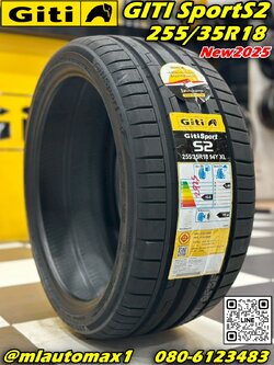 GITI SPORT S2 255/35R18 ยางใหม่ปี2025