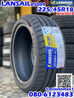 Lansail RS009 225/45R18 ยางใหม่ปี2023
