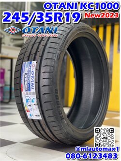 🔥 🔥🔥#OTANI KC1000 245/35R19 ยางใหม่ปี2023🔥🔥 🔥🔥
