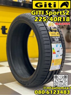 GITI SPORT S2 225/40R18 ยางใหม่ปี2024
