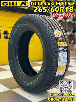 265/60R18 GITI 4x4 HT152 ยางทางเรียบตัวหนังสือสีขาว นุ่มเงียบ ยางรถยนต์คุณภาพดี สมรรถนะสูง ยางใหม่ปี2024