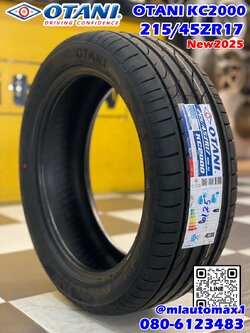 #ยางใหม่ #โอตานิ #OTANI KC2000 215/45R17 ยางใหม่ปี2025 🔥🔥 ยางไทยคุณภาพดี