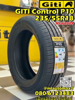 ยางใหม่ GITI Control P10 235/55R18 ยางใหม่ปี2024