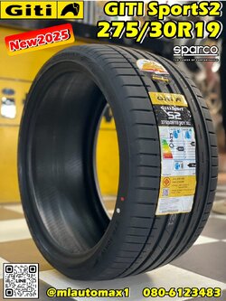 ยาง GitiSport S2 275/30R19 ยางใหม่ปี2025 ติดตั้งหน้าร้านลดพิเศษ
