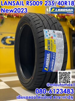 Lansail RS009 235/40R18 ยางปี2023