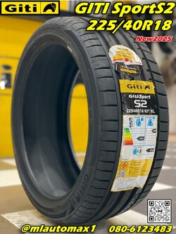 ยาง GitiSport S2 225/40R18 ยางใหม่ปี2025