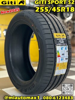 🔥🔥#Giti #SportS2 255/45R18 ยางใหม่ปี2025🔥🔥