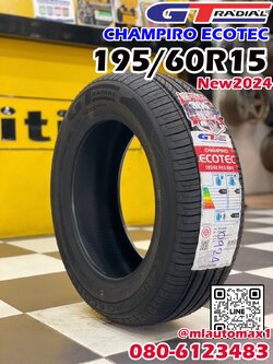 GT RADAIL CHAMPIRO ECOTEC 195/60R15 ยางใหม่ปี2024