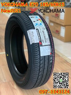 ยางใหม่ 185/60R15 Yokohama E70 ยางใหม่ปี2021