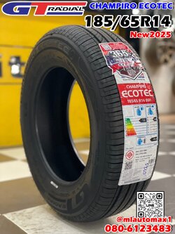 #ยางใหม่จีทีเรเดียล #GT_RADAIL #CHAMPIRO #ECOTEC 185/65R14 ยางใหม่ปี2025