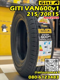 🐘🐘#ยางจีที #Giti Van600v1 215/70R15 ยางใหม่ปี2024🚚🚛🛻🚐🚎