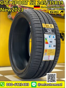 GITI SPORT S2 245/35R19 ยางใหม่ปี2023 ราคาโปรโมชั่นพิเศษ พร้อมติดตั้งฟรี