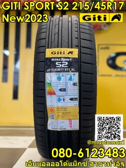 GITI SPORT S2 215/45R17 ยางใหม่ปี2023 ราคาโปรโมชั่นพิเศษลด5%