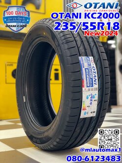 #OTANI KC2000 235/55R18 ยางใหม่ปี2024 🔥🔥