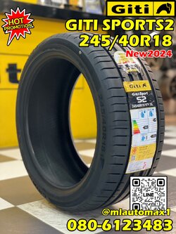 GITI SPORT S2 245/40R18 ยางใหม่ปี2024